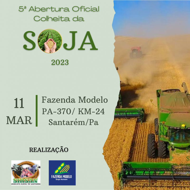 5ª Abertura Oficial da Colheita da Soja